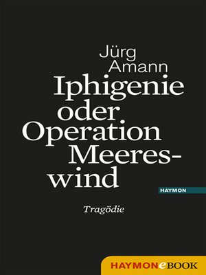cover image of Iphigenie oder Operation Meereswind